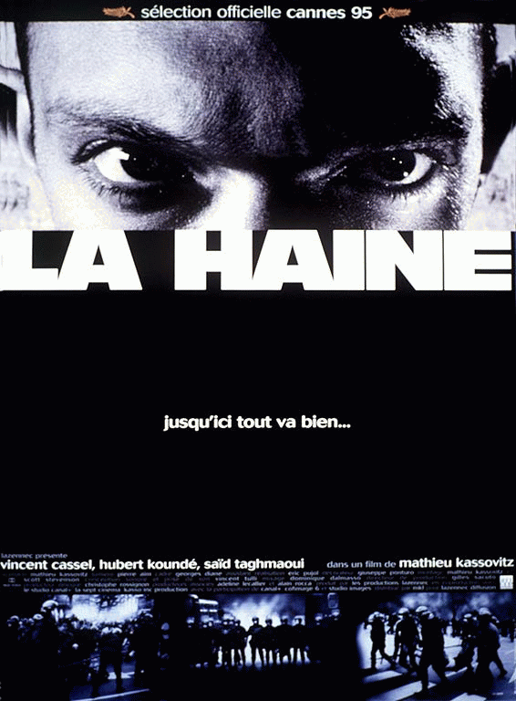 La Haine Poster [from google image search]